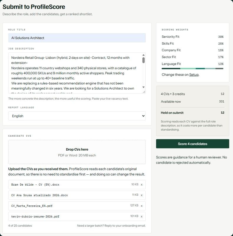 The Submit to ProfileScore screen: role title, the pasted job description, report language, the four candidate CVs and the scoring weights